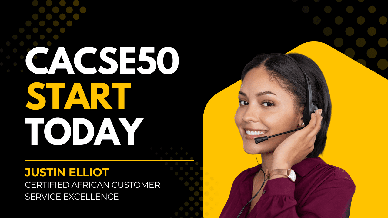 Course African Customer Service Excellence (CACSE)